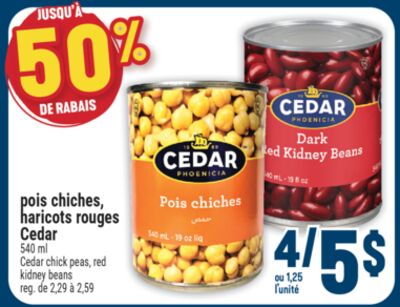 POIS CHICHES, HARICOTS ROUGES CEDAR | CEDAR CHICK PEAS, RED KIDNEY BEANS