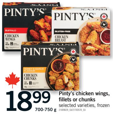 PINTY'S CHICKEN WINGS, FILLETS OR CHUNKS, 700-750 g