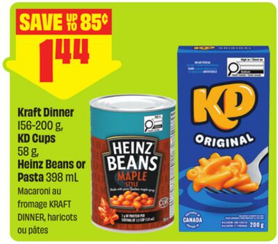 Kraft Dinner 156-200 g, KD Cups 58 g, Heinz Beans or Pasta 398 mL
