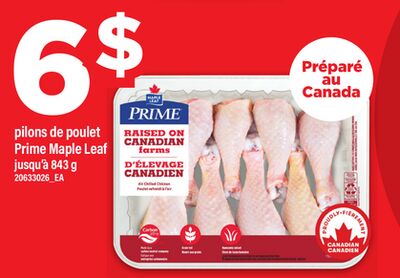 PILONS DE POULET PRIME MAPLE LEAF, JUSQU'À 843 G